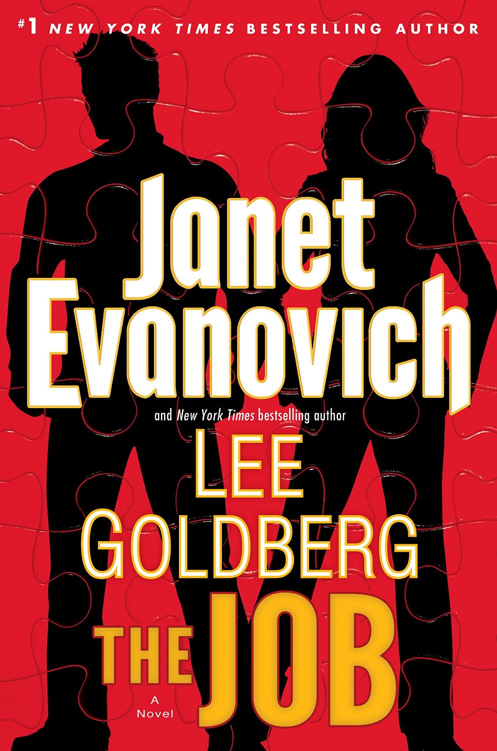 THE JOB by Lee Goldberg and Janet Evanovich